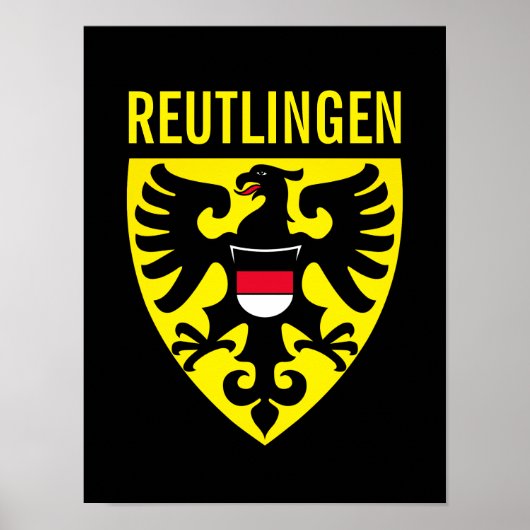 Wappen von Reutlingen - Deutschland Poster (Vorne)