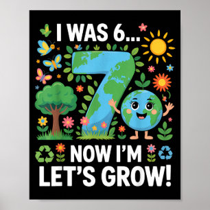 War 6 7 Kinder 7. Geburtstag Jungen Mädchen Tag de Poster