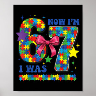 war 6 7 Six Seven Autismus-Bewusstsein Geburtstags Poster