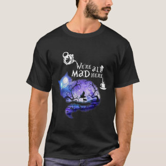 War alles Mad hier T-Shirt