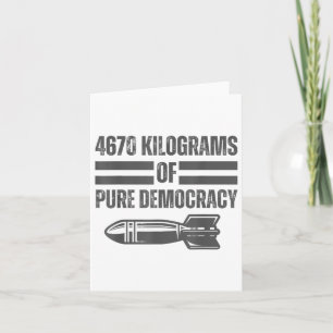 War America Reality 4670 kg Pure Democracy Karte