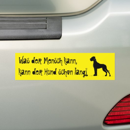 War der Mensch kann, kann mein Hund Autoaufkleber (Auf Auto)