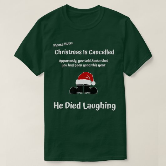 War dieses Jahr gut, starb der Weihnachtsmann und T-Shirt (Design vorne)