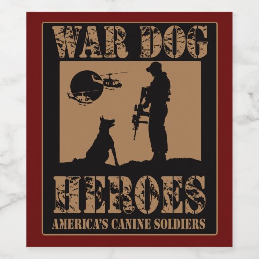 War Dog American Canine Heroes Weinetikett (Einzelnes Label)
