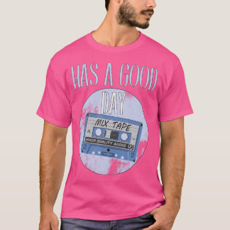 War ein guter Tag West Coast Rappers Hip Hop Old S T-Shirt