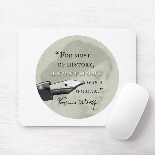 War ein Zitat Frau ~ Virginias Woolf circl anonym Mousepad (Mit Mouse)
