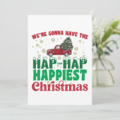 War Gonna haben die Hap Hap glücklichsten Weihnach Einladung (Stehend Vorderseite)