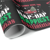 War Gonna haben die Hap Hap glücklichsten Weihnach Geschenkpapier (Rolleneckpunkt)