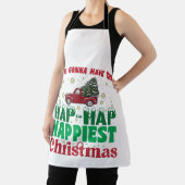 War Gonna haben die Hap Hap glücklichsten Weihnach Schürze (InSitu)