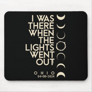War in Ohio Total Solar Eclipse 2024 Mousepad