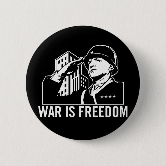 War is Freedom Button (Vorderseite)