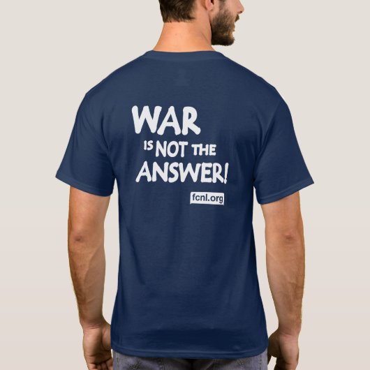 War is Not The Answer T-shirt (Rückseite)
