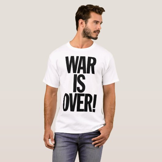 WAR IS OVER! T-Shirt (Vorne ganz)
