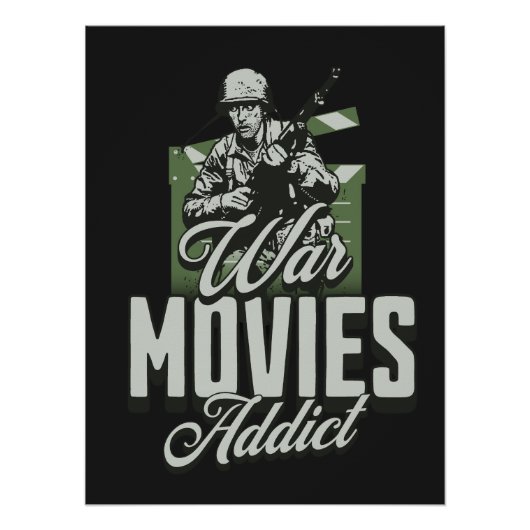 War Movies Addict Poster (Vorderseite)