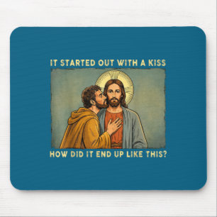 War nur ein Kuss jesus &amp; judas meme lustig Mousepad