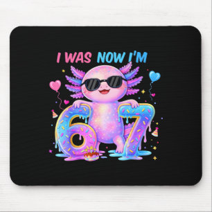 War sechs sieben Axolotl 67 Meme 7. Geburtstag Mäd Mousepad