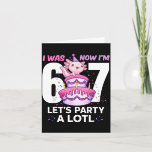 War sechs sieben süßer Axolotl 7. Geburtstag 6 7 K Karte