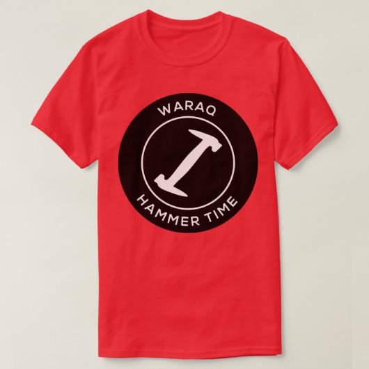 Waraq Hammer Time  T-Shirt (Design vorne)