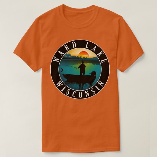 Ward Lake Wisconsin Fischerei T-Shirt (Design vorne)