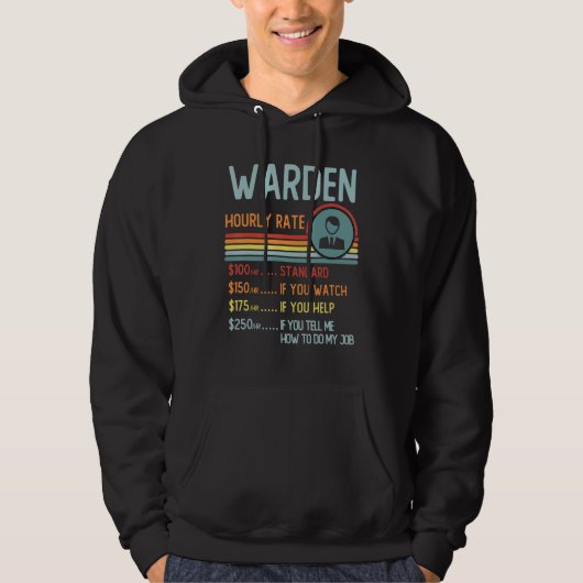 Warden Hourly Rate Retro Job Title Hoodie (Vorderseite)