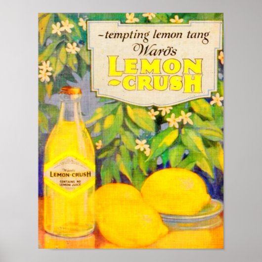 Ward's Lemon Crush in den 1920er Jahren Poster (Vorne)