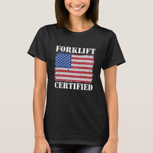 Warehouse American Flag Forklift Operator Forklift T-Shirt (Vorderseite)
