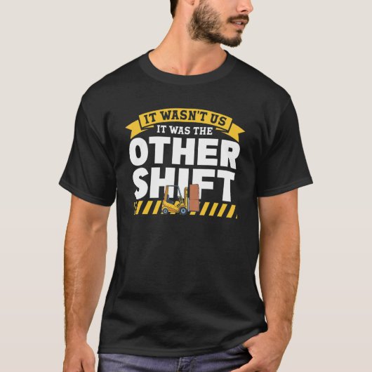 Warehouse Forklift Driver Forklift Operator Forkli T-Shirt (Vorderseite)