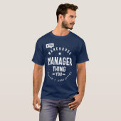 Warehouse Manager verschenken Funny Job Title Prof T-Shirt (Vorne ganz)