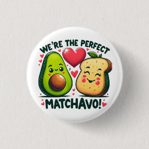 Waren die perfekten Matchavo Adorable Paare Button