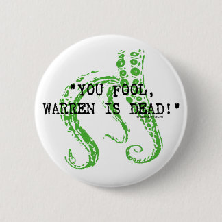 Waren ist tote H.P. Lovecraft Button