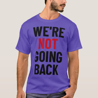 Waren nicht zurück Kamala Tim Walz TShirt
