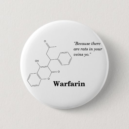 Warfarin (Blut dünner) Button (Vorderseite)