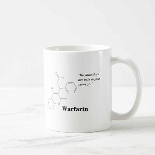 Warfarin (Blut dünner) Kaffeetasse (Rechts)