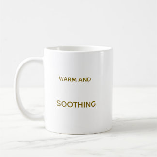 WARM AND SOOTHING 11OZ MUG KAFFEETASSE