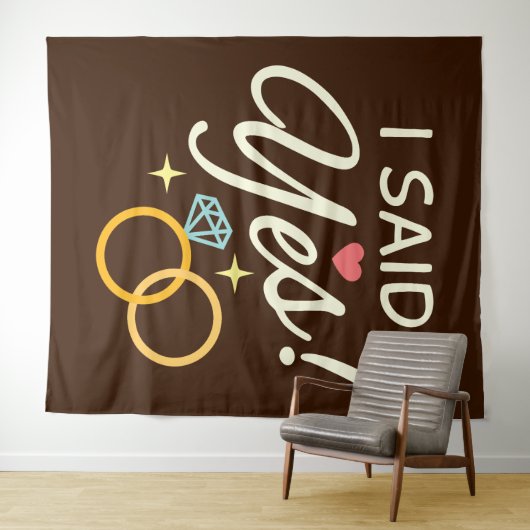 Warm Brown sagte ich Yes Engagement Party Wandteppich (Beispiel (Horizontal))