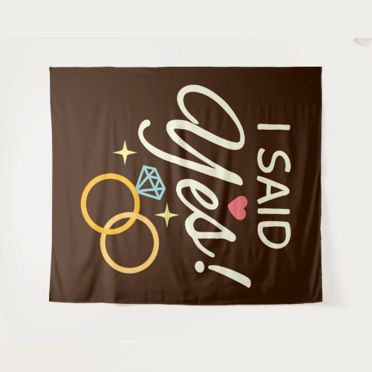 Warm Brown sagte ich Yes Engagement Party Wandteppich (Vorderseite (Horizontal))