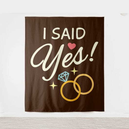 Warm Brown sagte ich Yes Engagement Party Wandteppich (Vorderseite)