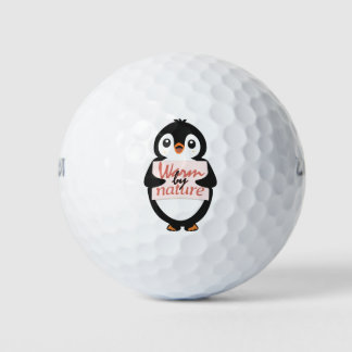 Warm by nature: Adorable Penguin with Playful Text Golfball