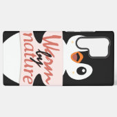 Warm by nature: Adorable Penguin with Playful Text Samsung Galaxy Hülle (Rückseite (Horizontal))