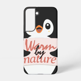 Warm by nature: Adorable Penguin with Playful Text Samsung Galaxy Hülle