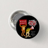 Warm Hearts Melt Ice Button (Vorne & Hinten)