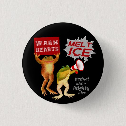 Warm Hearts Melt Ice Button (Vorderseite)