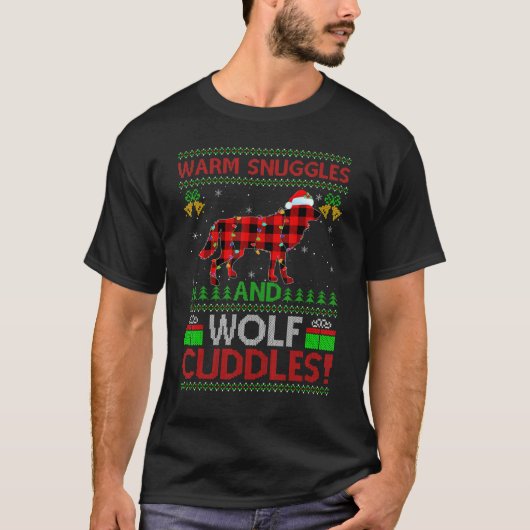 Warm Snuggles And Wolf Cuddles Ugly Wolf Christmas T-Shirt (Vorderseite)