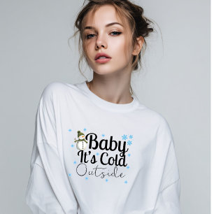Warm und stilvoll, Baby, es ist kalt draußen, Wint Sweatshirt