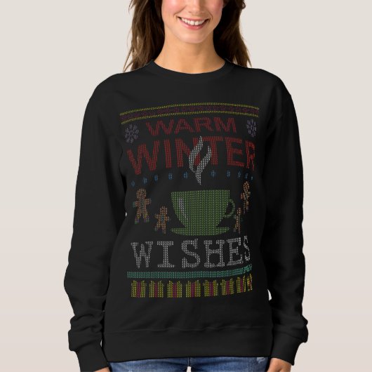 Warm Winter Grüße heißen Tee Kaffee Ugly Christma (Vorderseite)