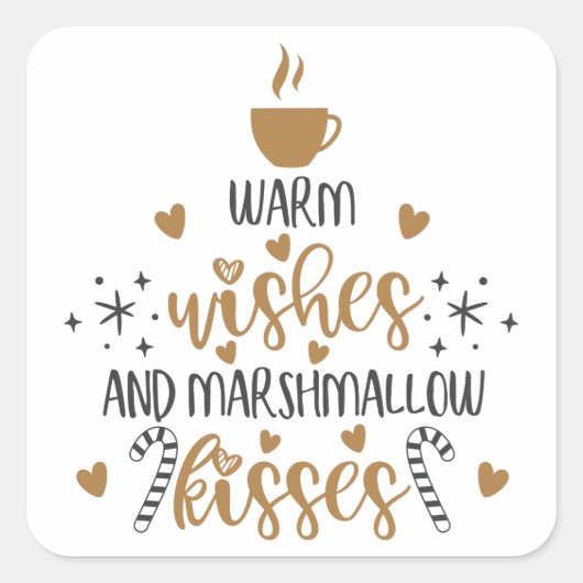 Warm Wishes and Marshmallow Kisses Quadratischer Aufkleber (Vorderseite)