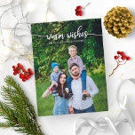 Warm wünscht Niedliches Script Einzigartiges Foto  Postkarte<br><div class="desc">Eine schlichte Weihnachtskarte,  die leicht mit Ihrem Foto personalisiert werden kann. Die weiße Textkalligraphie ist perfekt für helles vertikales Foto.</div>