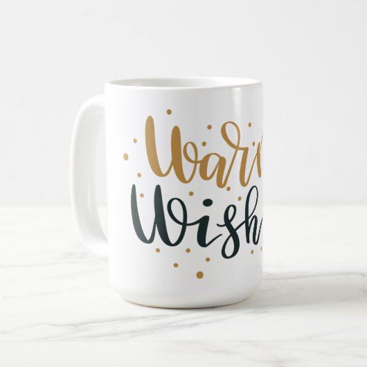 Warm wünscht Tasse (Vorderseite Links)