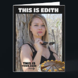 WARME MÄDCHEN GEBURTSTAGSKARTEN FÜR TYP FRIEND KARTE<br><div class="desc">SEXY BLOND 'EDITH' FUNNY BIRTHDAY CARD</div>
