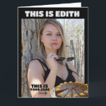 WARME MÄDCHEN GEBURTSTAGSKARTEN FÜR TYP FRIEND KARTE<br><div class="desc">SEXY BLOND 'EDITH' FUNNY BIRTHDAY CARD</div>